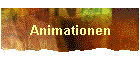 Animationen