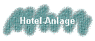 Hotel-Anlage